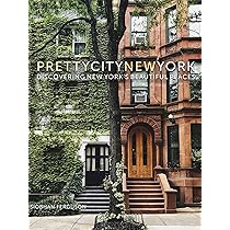 prettycitylondon: Discovering London's Beautiful Places (Volume 1